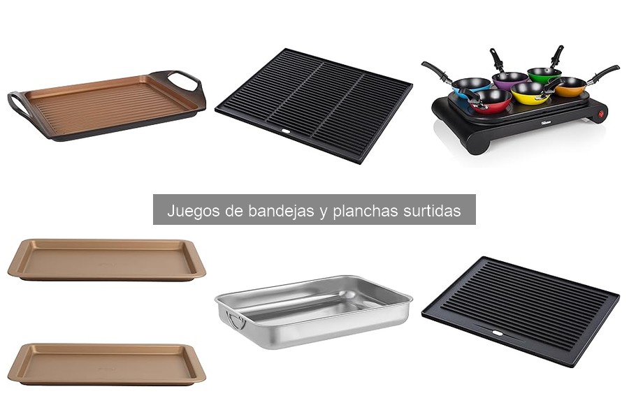 Compra juegos de bandejas y planchas surtidas a buen precio