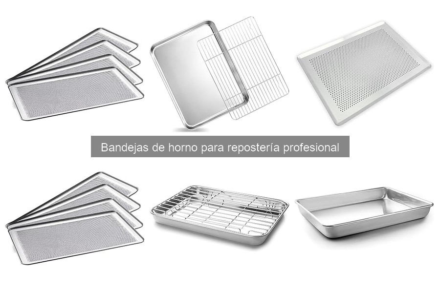 Descubre los Mejores Tipos de Bandejas de Horno para Repostería