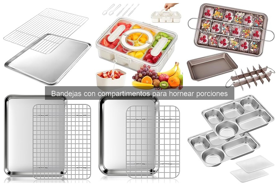 Dónde comprar bandejas con compartimentos para hornear