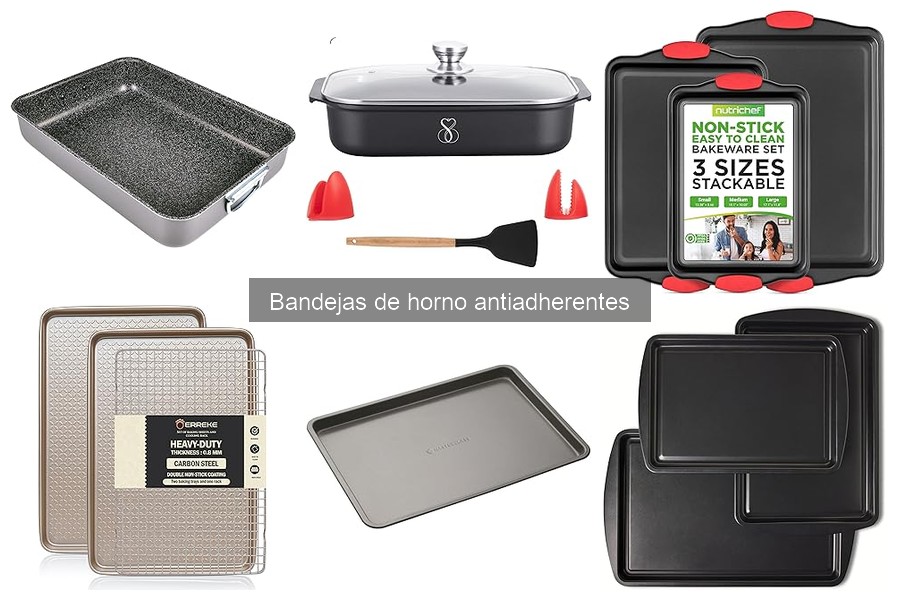 Mantenimiento de bandejas de horno antiadherentes: Guía práctica
