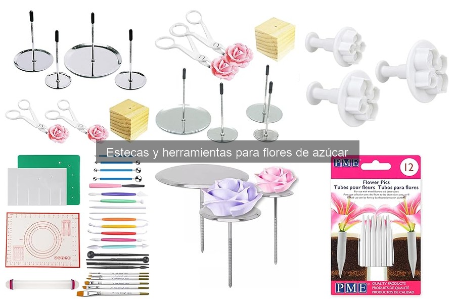 Mantenimiento y cuidado de estecas para flores de azúcar