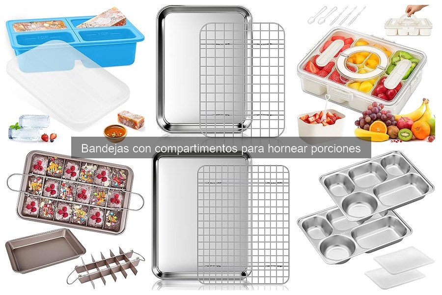 Opiniones sobre bandejas con compartimentos para hornear