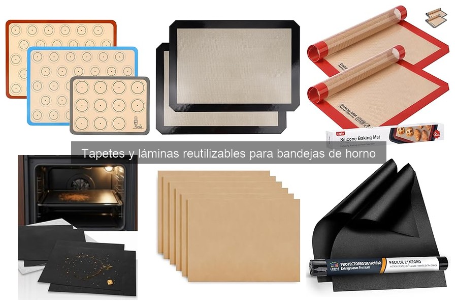 Precios y Dónde Comprar Tapetes Reutilizables para Horno