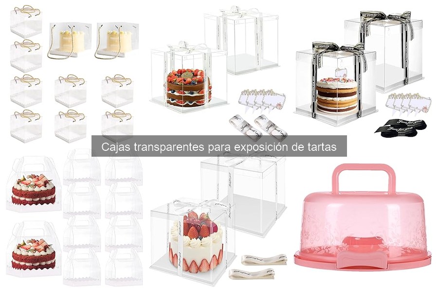 Tipos de cajas transparentes para exhibir tartas