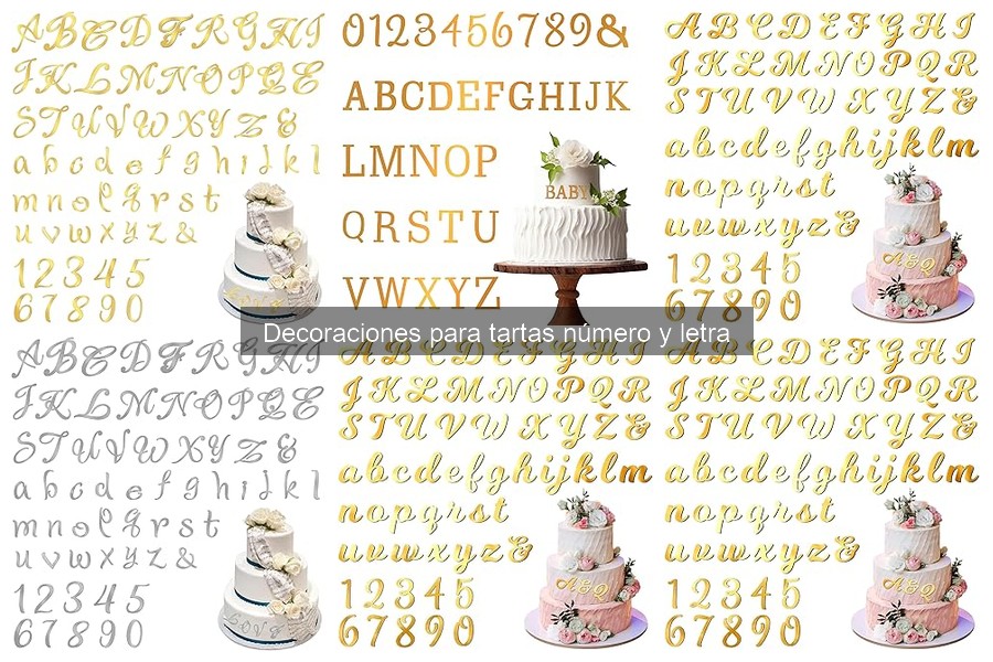 Tipos de decoraciones para tartas de números y letras